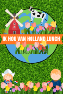 Ik Hou Van Holland Lunch in Breda